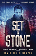 Set in Stone: A Time Travel Thriller (The True Lies of Rembrandt Stone)