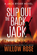 Slip Out The Back jack (Jack Ryder Mystery)