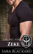 Falling for Zeke: A Sweet Romantic Suspense (Stryker Security Force)