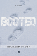 Booted: A Novel