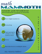 Math Mammoth Grade 2-B Worktext, International Version (Canada)