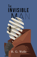 The Invisible Man (Reader's Library Classics)