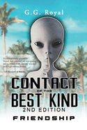 Contact of the Best Kind 2nd Edition: Friendship Inbox
