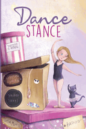 Dance Stance: Beginning Ballet for Young Dancers with Ballerina Konora (Ballet Inspiration and Choreography Concepts for Young Dancers)