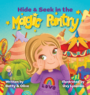 Hide & Seek in the Magic Pantry