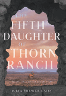 The Fifth Daughter of Thorn Ranch