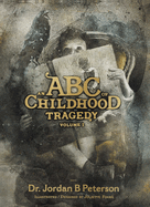 ABC of Childhood Tragedy, An