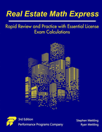 Real Estate Math Express: Rapid Review and Practice with Essential License Exam Calculations