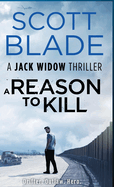 A Reason to Kill (Jack Widow)