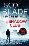 The Shadow Club (Jack Widow)