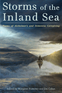 Storms of the Inland Sea: Poems of Alzheimer's and Dementia Caregiving