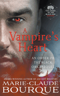 A Vampire's Heart (The Order of the Black Oak - Vampires)