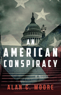An American Conspiracy