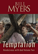 Temptation: Rendezvous with God - Volume Two (2)