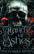 Land of Ashes: Alternative Cover (Savage Lands Series Alternative Covers)