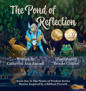 The Pond of Reflection (Pearls of Wisdom)