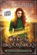 Beer & Broomsticks (The Unlucky Charms)