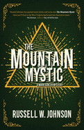 The Mountain Mystic (A Mountaineer Mystery)