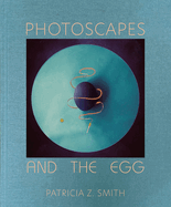 Photoscapes and the Egg