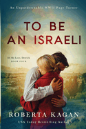 To Be An Israeli (All My Love Detrick)