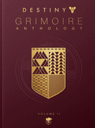 Destiny Grimoire Anthology, Volume II: Fallen Kingdoms (Destiny Grimoire, 2)