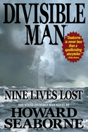 Divisible Man - Nine Lives Lost