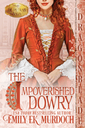 The Impoverished Dowry (The de Petras Saga)