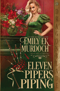 Eleven Pipers Piping (Twelve Days of Christmas)
