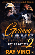 Grimey Ways 2