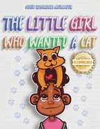 The Little Girl Who Wanted A Cat