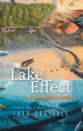The Lake Effect: A Lake Michigan Mosaic