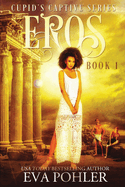 Eros (Cupid's Captive)