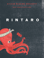 Rintaro: Japanese Food from an Izakaya in Califor