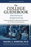 The College Guidebook: Mechanical Engineering: University Profi les & Admissions Information on the Top University Programs (The College Guide: Engineering Series)