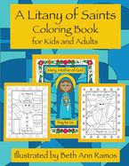 A Litany of Saints Coloring Book: for Kids and Adults