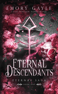 Eternal Descendants: Eternal Saga