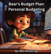 Bear's Budget Plan: Personal Budgeting