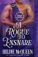 A Rogue to Ensnare (Rogues of the Lowlands)