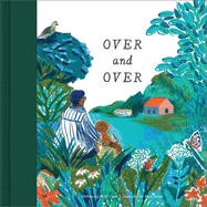 Over & Over: A Children├óΓé¼Γäós Book to Soothe Children├óΓé¼Γäós Worries