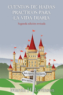 Cuentos de hadas pra├î┬ücticos para la vida diaria (Spanish Edition)