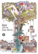 Ran and the Gray World, Vol. 1 (1)