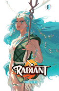 Radiant, Vol. 8 (8)