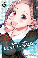 Kaguya-sama: Love Is War, Vol. 12 (12)