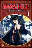 Mashle: Magic and Muscles, Vol. 1 (1)