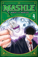 Mashle: Magic and Muscles, Vol. 4 (4)