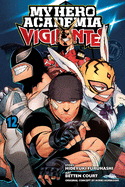 My Hero Academia: Vigilantes, Vol. 12 (12)
