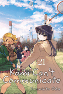 Komi Can't Communicate, Vol. 21 (21)