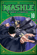 Mashle: Magic and Muscles, Vol. 10 (10)