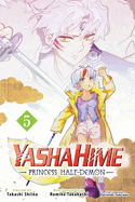 Yashahime: Princess Half-Demon, Vol. 5 (5)