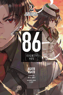 '86--Eighty-Six, Vol. 2 (Light Novel): Run Through the Battlefront (Start)'